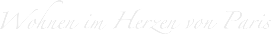 Wohnen im Herzen von Paris